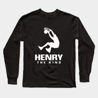 Henry Custom Player Basketball Your Name The King Long Sleeve T-Shirt